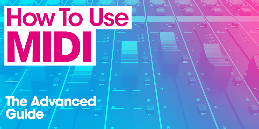 How To Use MIDI Loops The Advanced Guide Producer Loops
